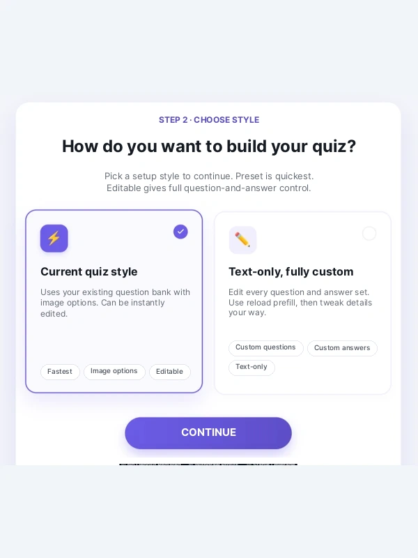 Step 2: choose Fast Mode or Editable Mode when building your friendship quiz