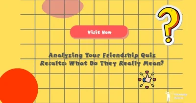 Friendship Quiz Results featured Image